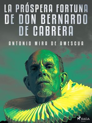 cover image of La próspera fortuna de don Bernardo de Cabrera